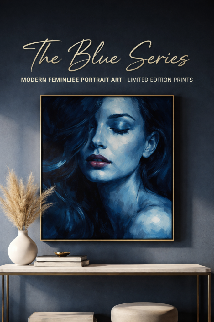 Featured image of Blue Series modern feminine portrait artwork in deep blue tones displayed in a minimalist interior as a limited edition fine art print.